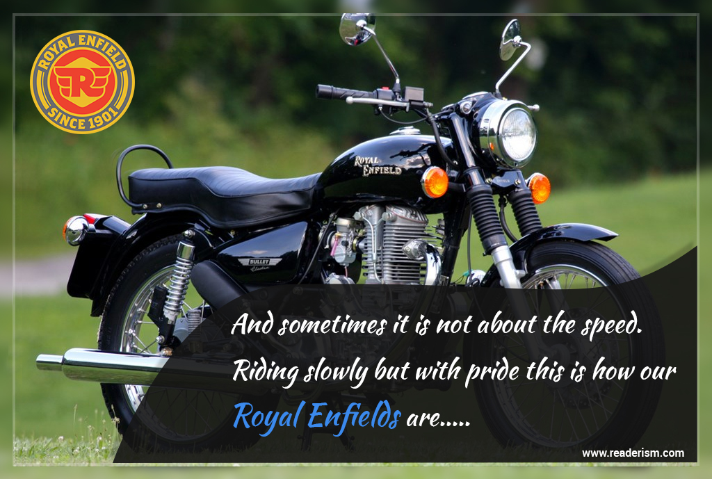 Royal Enfield Quotes