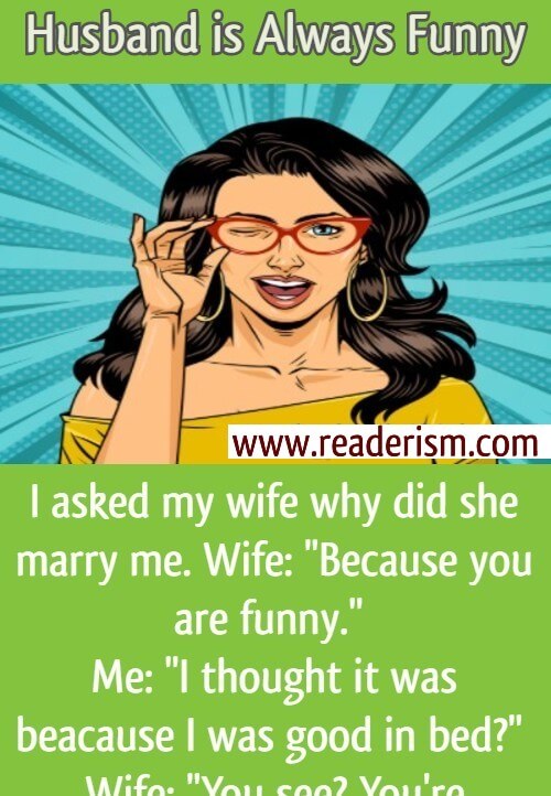 Husband is Always Funny - Readerism