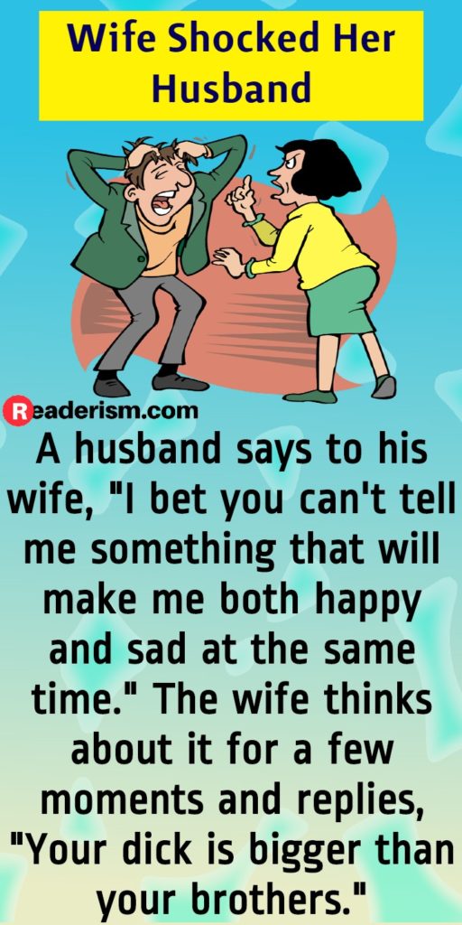 jokes on having a sexy wife