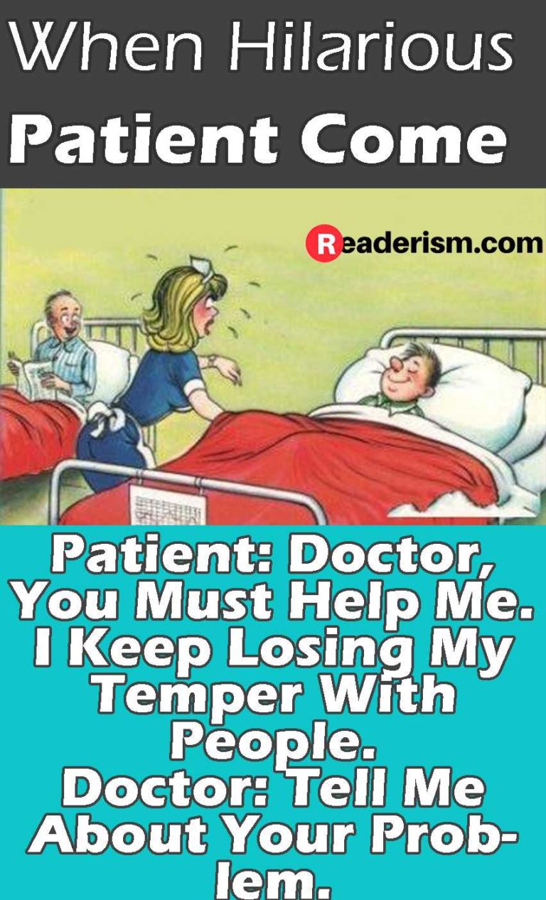 When Hilarious Patient Comes