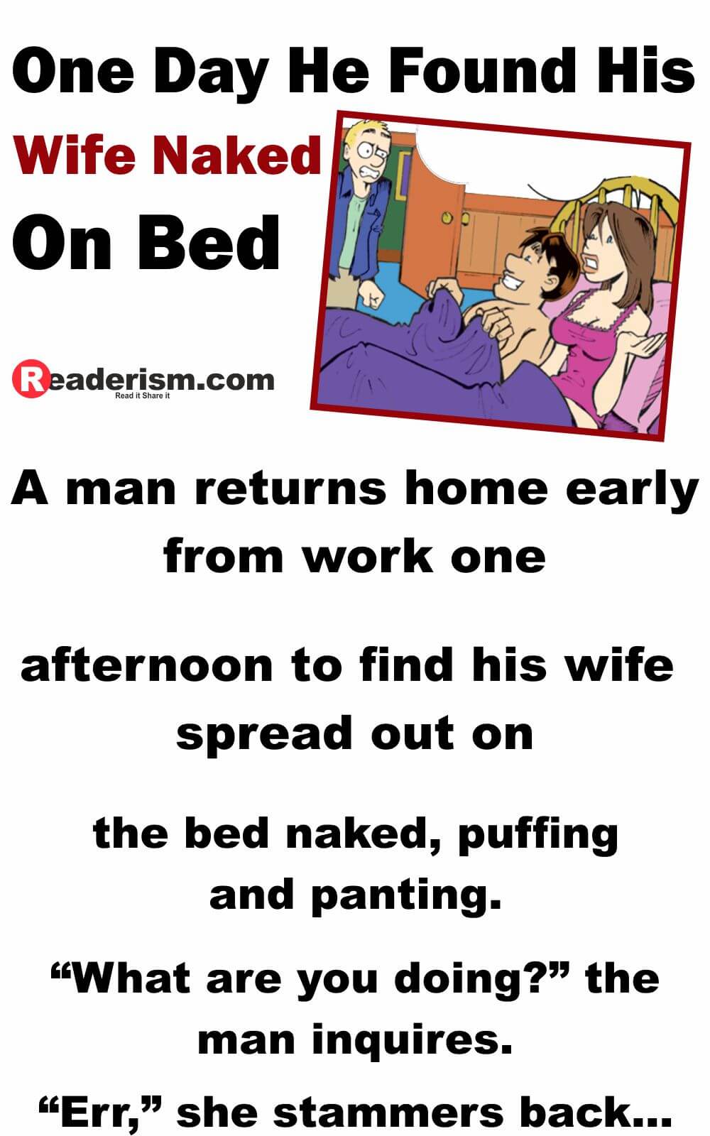 One Day He Found His Wife Naked on Bed