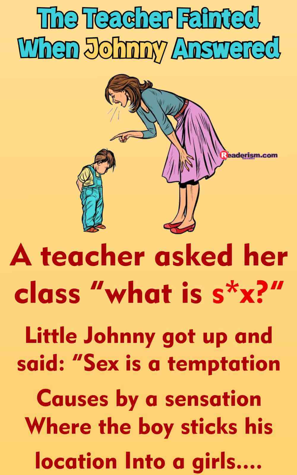 The Teacher Faints After Listening to Little Johnny’s Dirty Answer