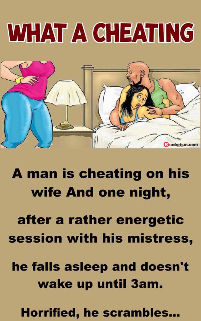 Cheats On His Wife