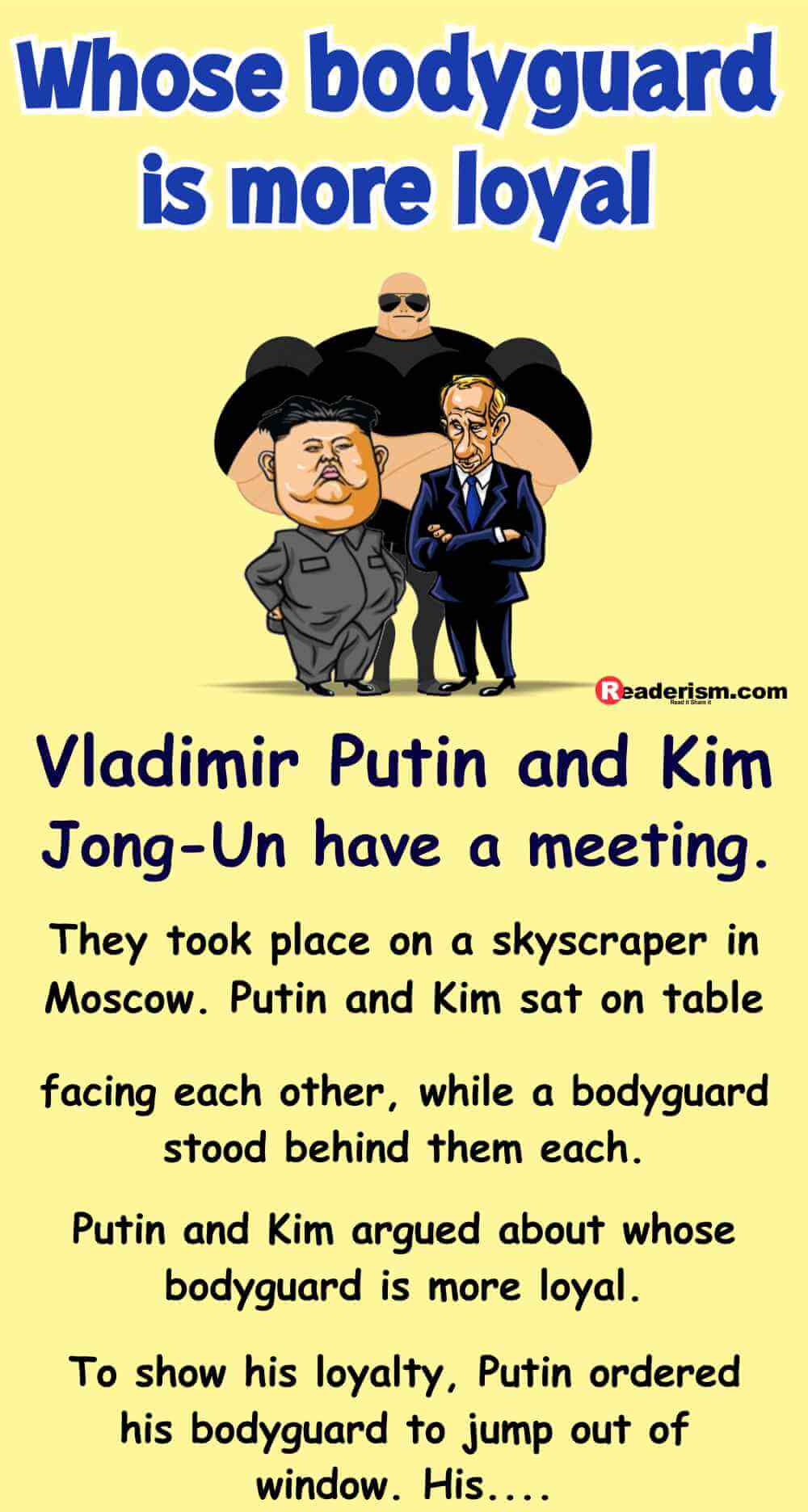 Whose Bodyguard is more Loyal