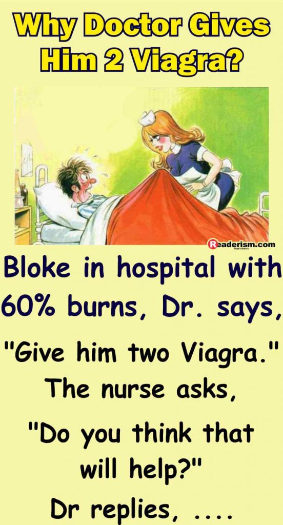 Why doctor said that give 2 Viagra - Readerism