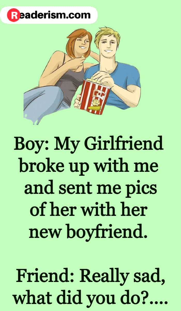 Broke up With Girlfriend