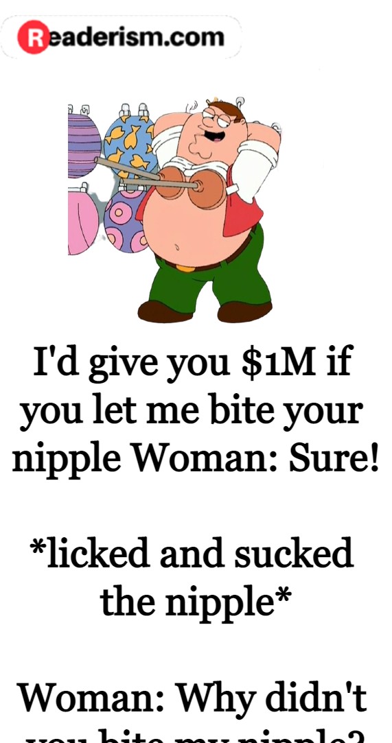 Licked and Sucked the Nipple