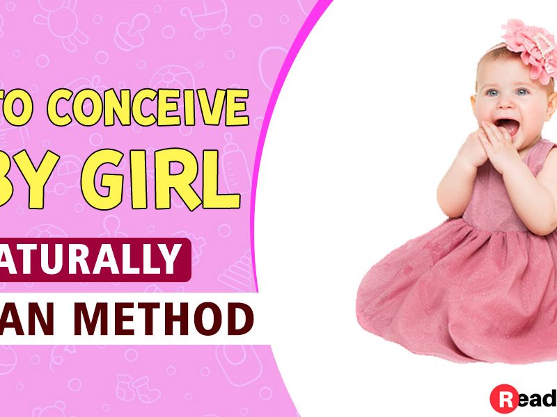 How to Conceive Baby Girl Naturally- Indian Method
