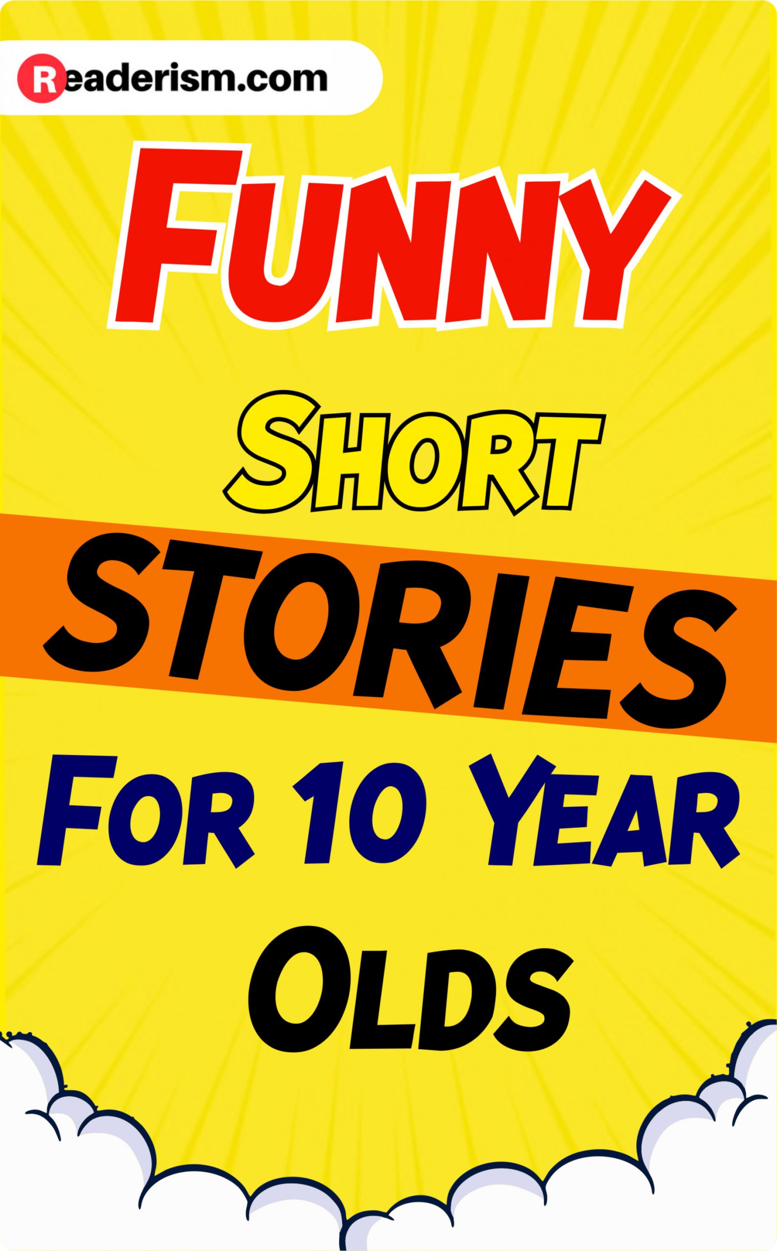 Funny Short Stories For 10 Year Olds