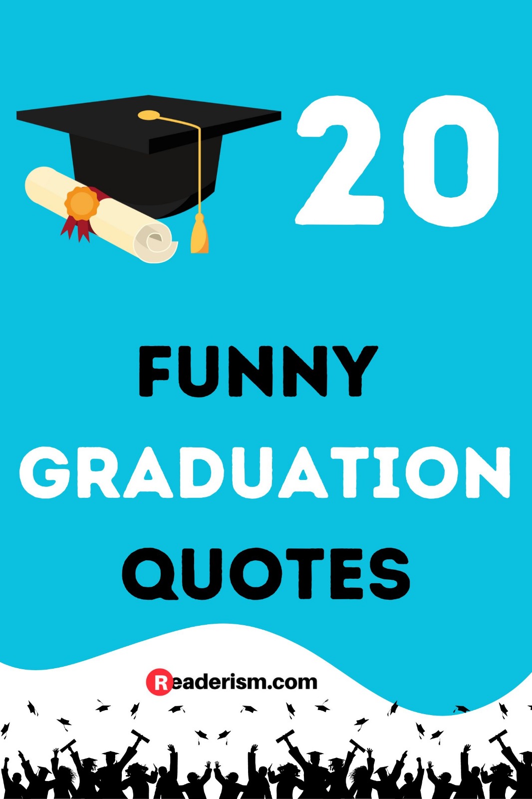 20 funny graduation quotes